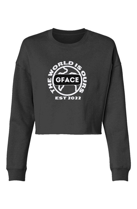 Lightweight Cropped Crew GFACE The World Is Ours 