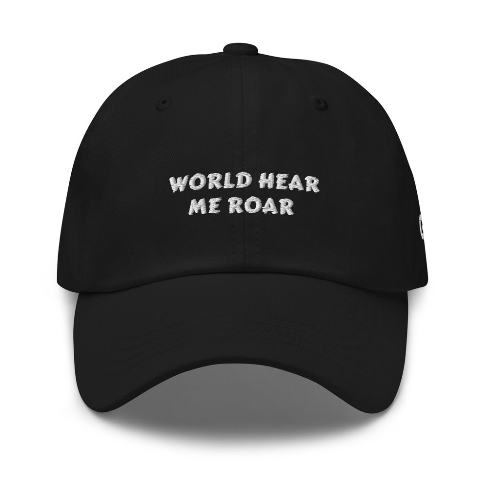 Gface Black Dad hat World Hear Me Roar Slogan (MULTIPLE COLORS)