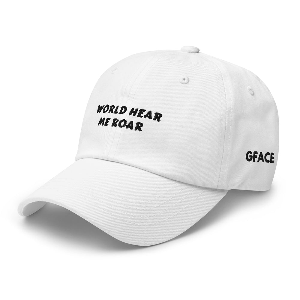 Gface White Dad hat World Hear Me Roar Slogan